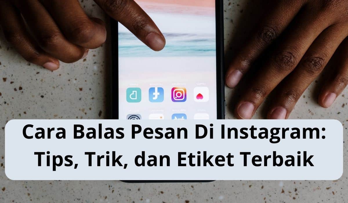 Cara Balas Pesan Di Instagram